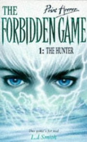 Cover of: The Hunter: 1 (Point Horror Forbidden Game)