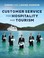 Cover of: Customer Service in Tourism and Hospitality