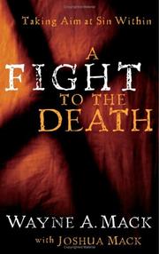 Cover of: A fight to the death by Wayne A. Mack