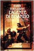 Cover of: L'agente di Bisanzio