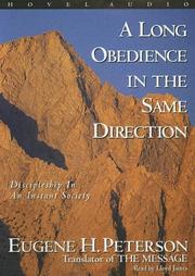 Cover of: A Long Obedience in the Same Direction: Discipleship in an Instant Society