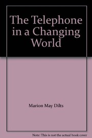 Cover of: The Telephone in a Changing World