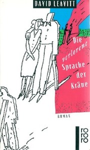 Cover of: Die verlorene Sprache der Kräne by 