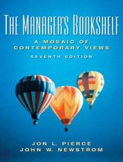 The manager's bookshelf by Jon L. Pierce, John W. Newstrom, Jon Pierce, John Newstrom