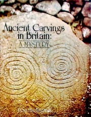 Cover of: Ancient carvings in Britain: a mystery