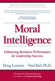 Cover of: Moral Intelligence: Enhancing Business Performance and Leadership Success