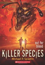 Out for Blood (Killer Species #3) by Michael P. Spradlin