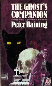 Cover of: The Ghosts's Companion - Stories Of The Supernatural by Peter Haining