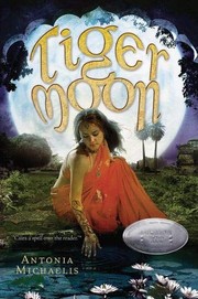 Cover of: Tiger Moon by Antonia Michaelis