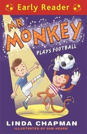 Cover of: MR Monkey Plays Football (Early Reader)