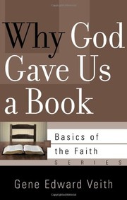 Cover of: Why God gave us a book by Gene Edward Veith