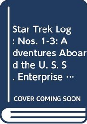 Cover of: Star Trek log 1,log 2, log 3