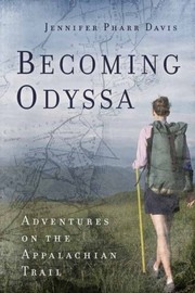 Cover of: Becoming Odyssa: Adventures on the Appalachian Trail
