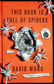 Cover of: This Book is Full of Spiders: Seriously Dude Don't Touch it