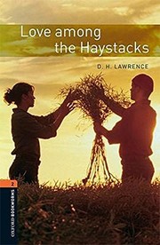 Cover of: OBWL 3E 2 LOVE AMONG THE HAYSTACKS by Oxford