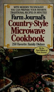 Cover of: Farm Journal's Country-Style Microwave Cookbook