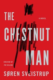 The Chestnut Man by Soren Sveistrup, Caroline Waight