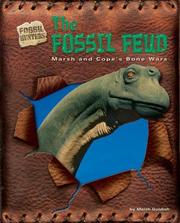 The Fossil Feud by Meish Goldish