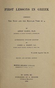 Cover of: First lessons in Greek by Adolf Kaegi