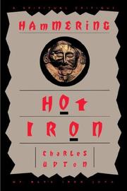 Hammering hot iron by Charles Upton
