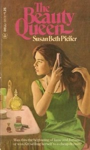 Cover of: The beauty queen. by Susan Beth Pfeffer
