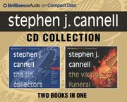 Cover of: Stephen J. Cannell CD Collection: The Tin Collectors, The Viking Funeral
