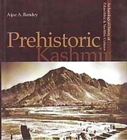 Cover of: Prehistoric Kashmir by Aijaz A. Bandey