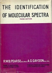 The identification of molecular spectra by R. W. B. Pearse