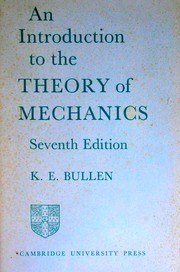 Cover of: An introduction to the theory of mechanics