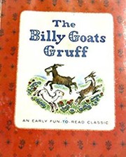 Cover of: The Billy Goats Gruff: An Early Fun-to-Read Classic
