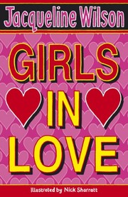 Girls in Love (Girls #1) by Jacqueline Wilson