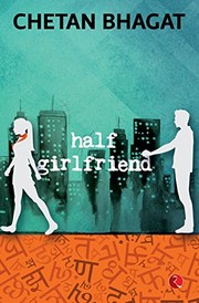 Cover of: Half Girlfriend by 