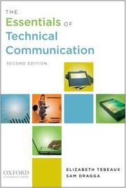 Cover of: The essentials of technical communication by Elizabeth Tebeaux