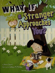 Cover of: What if a stranger approaches you?