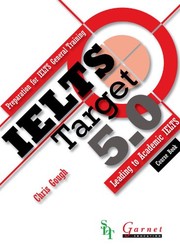 Cover of: IELTS Target 5.0 - Student Book only - old edition by Chris Gough