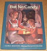 Cover of: But no candy