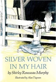 Cover of: Silver woven in my hair by Jean Little