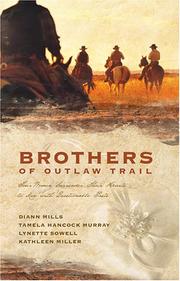 Cover of: Brothers of the Outlaw Trail: The Peacemaker/A Gamble on Love/Outlaw Sheriff/Reuben's Atonement (Heartsong Novella Collection)