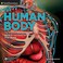 Cover of: The Human Body: The Story of How We Protect, Repair, and Make Ourselves Stronger (Smithsonian: Invention & Impact)