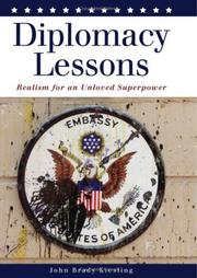 Cover of: Diplomacy lessons: realism for an unloved superpower