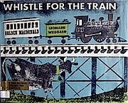 Cover of: Whistle For The Train
