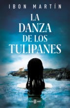 Cover of: La danza de los tulipanes by 
