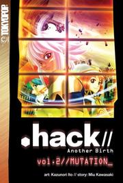Cover of: .hack//  Another Birth Volume 2 (Hack//Another Birth)