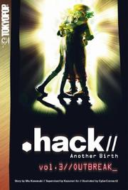 Cover of: .hack//  Another Birth Volume 3 (Hack//Another Birth)
