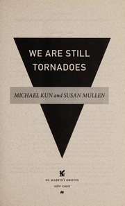 Cover of: We are still tornadoes