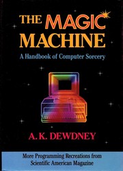Cover of: The  magic machine by A.K. Dewdney