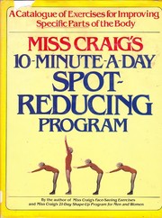 Cover of: Miss Craig's 10-minute-a-day spot-reducing program