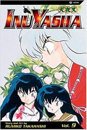 Cover of: Inuyasha vol 9: a feudal fairy tale.