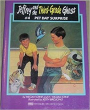Cover of: Pet Day Surprise (Jeffrey and the Third Grade Ghost, Book 4)