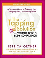 The tapping solution for weight loss & body confidence by Jessica Ortner